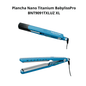 Plancha Nano Titanium BabylissPro XL